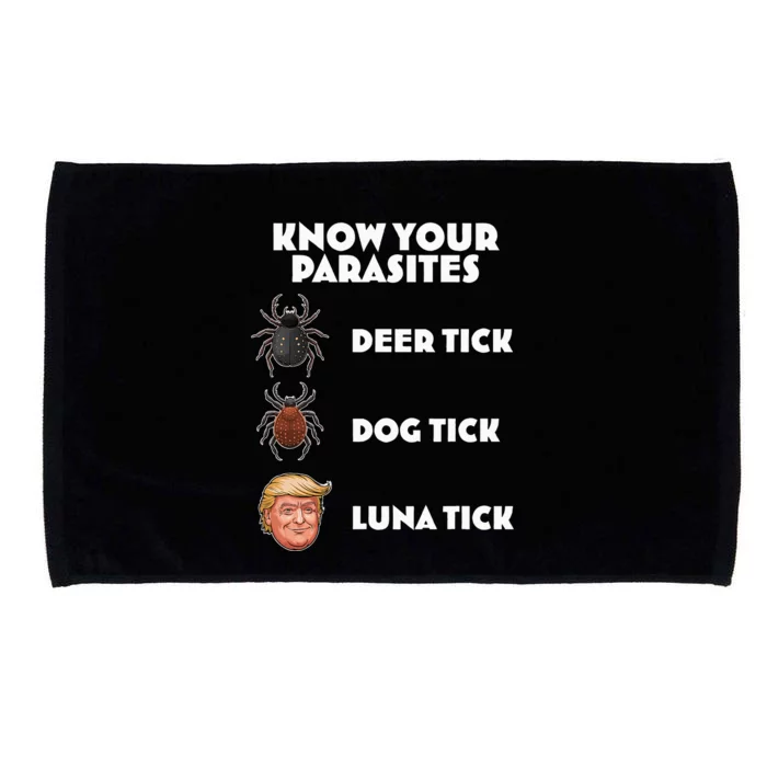 Anti Trump Know Your Parasites Lunatic Microfiber Hand Towel