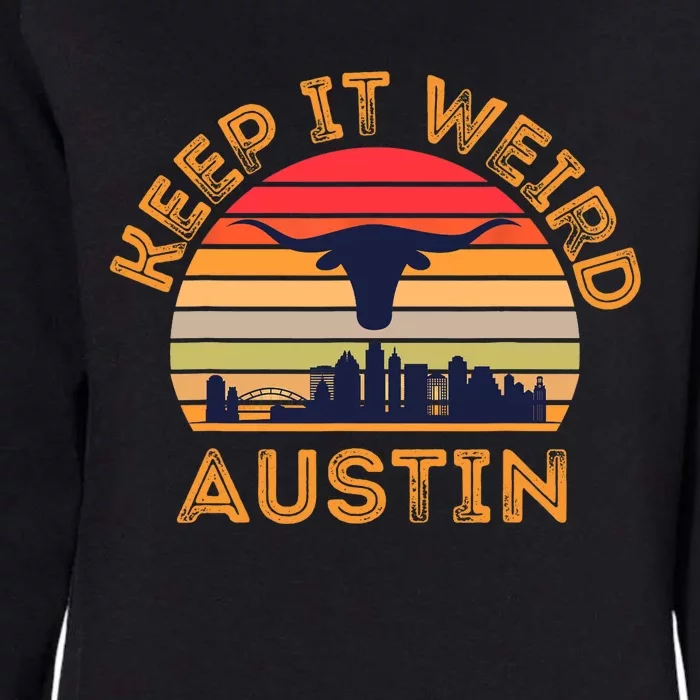 Austin, Texas Keep It Weird Longhorn Sunset Womens California Wash Sweatshirt