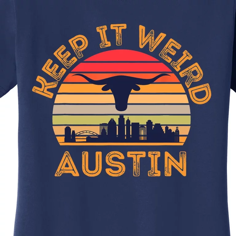 Austin, Texas Keep It Weird Longhorn Sunset Women's T-Shirt