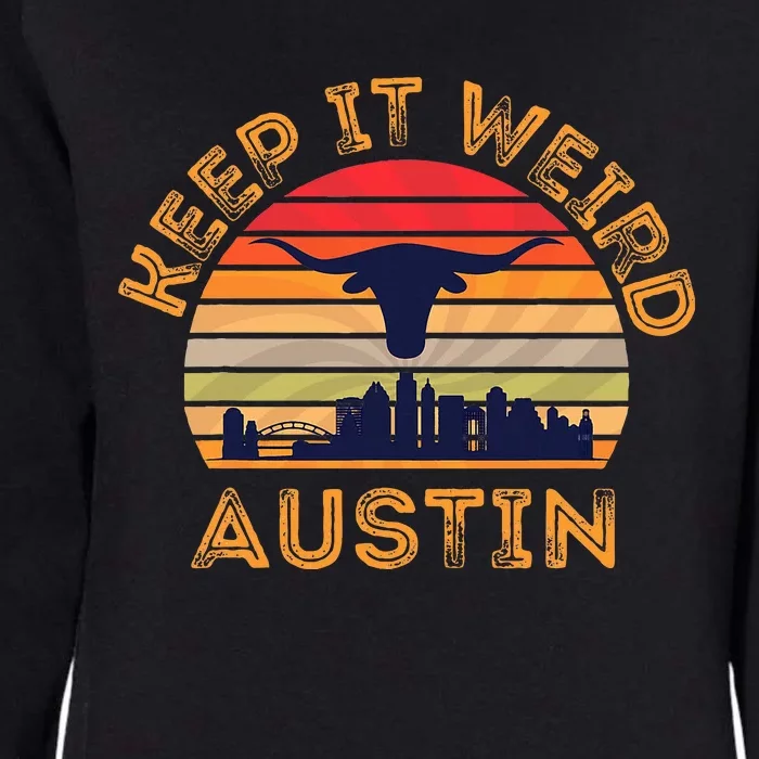 Austin Texas Keep It Weird Longhorn Sunset Womens California Wash Sweatshirt