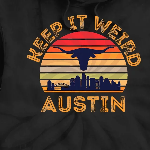 Austin Texas Keep It Weird Longhorn Sunset Tie Dye Hoodie