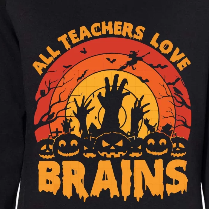 All Teacher Love Brains Halloween Teacher Womens California Wash Sweatshirt