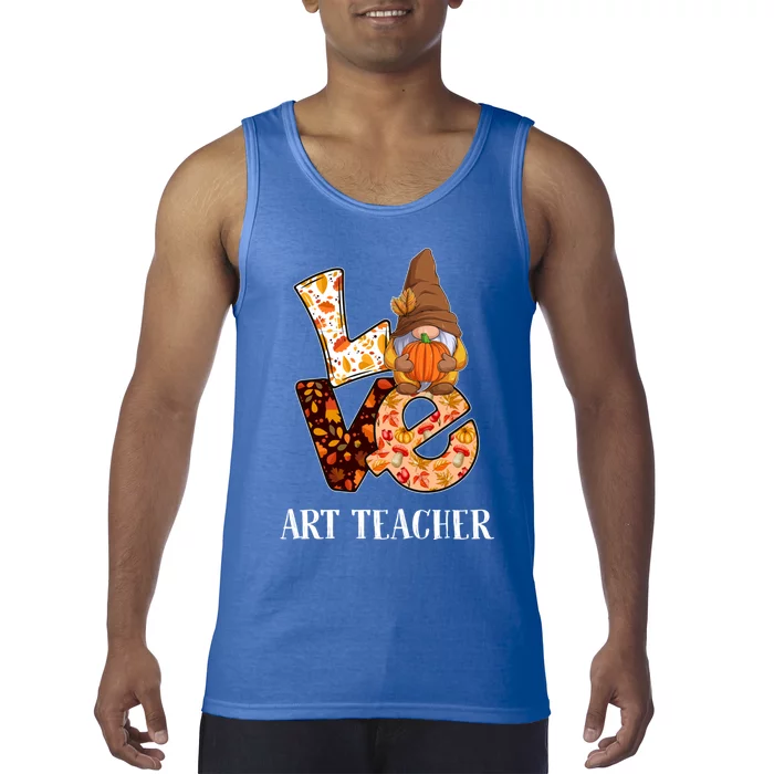 Art Teacher Love Autumn Fall Gnome For Teachers Gift Tank Top