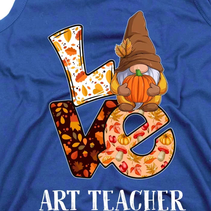 Art Teacher Love Autumn Fall Gnome For Teachers Gift Tank Top