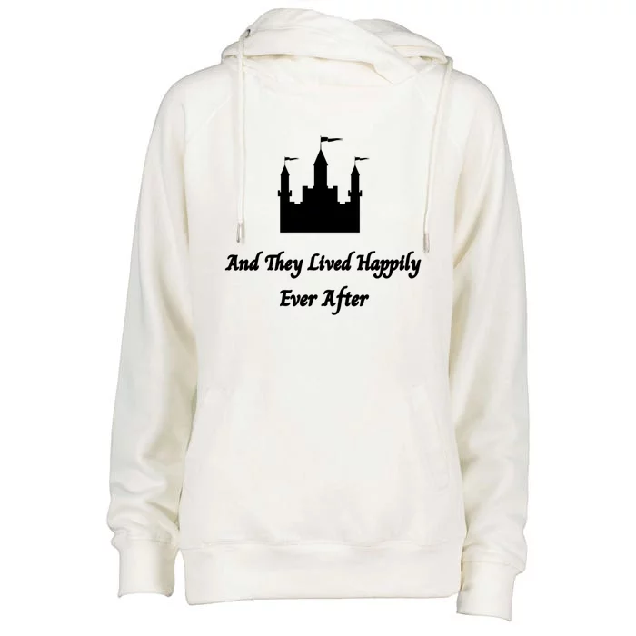 And They Lived Happily Ever After Gift Womens Funnel Neck Pullover Hood