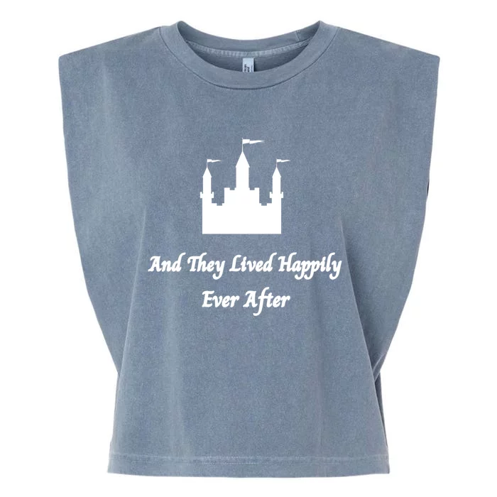 And They Lived Happily Ever After Gift Garment-Dyed Women's Muscle Tee