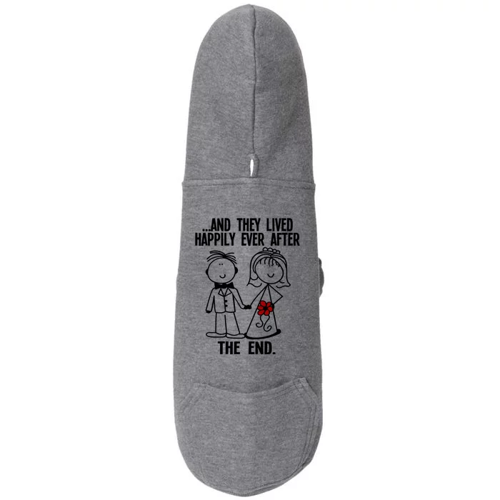 And They Lived Happily Ever After The End Funny Marriage Gift Doggie 3-End Fleece Hoodie