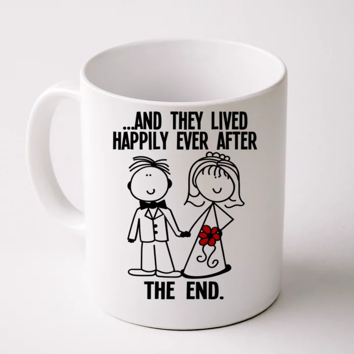 And They Lived Happily Ever After The End Funny Marriage Gift Front & Back Coffee Mug