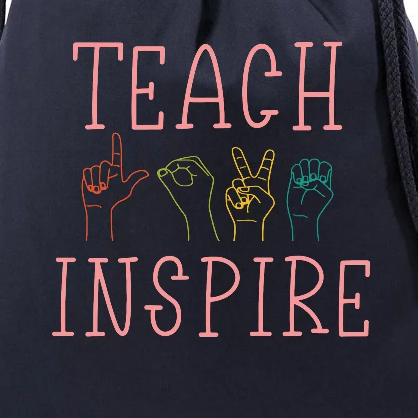 ASL Teach Love Inspire Sign Language Teacher Gift Drawstring Bag