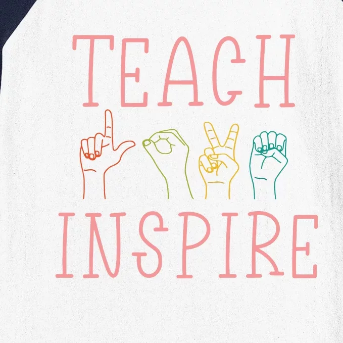 ASL Teach Love Inspire Sign Language Teacher Gift Baseball Sleeve Shirt