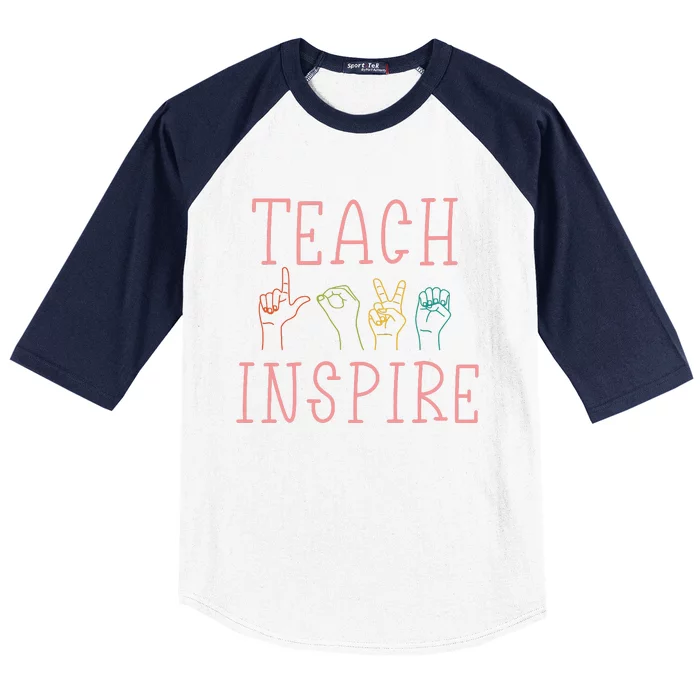 ASL Teach Love Inspire Sign Language Teacher Gift Baseball Sleeve Shirt