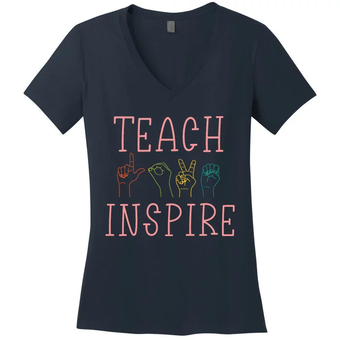 ASL Teach Love Inspire Sign Language Teacher Gift Women's V-Neck T-Shirt