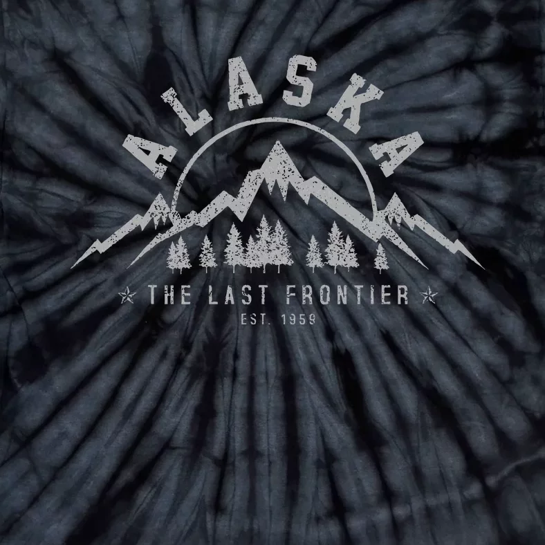 Alaska The Last Frontier Est. 1959 Mountains Nature Tie-Dye T-Shirt