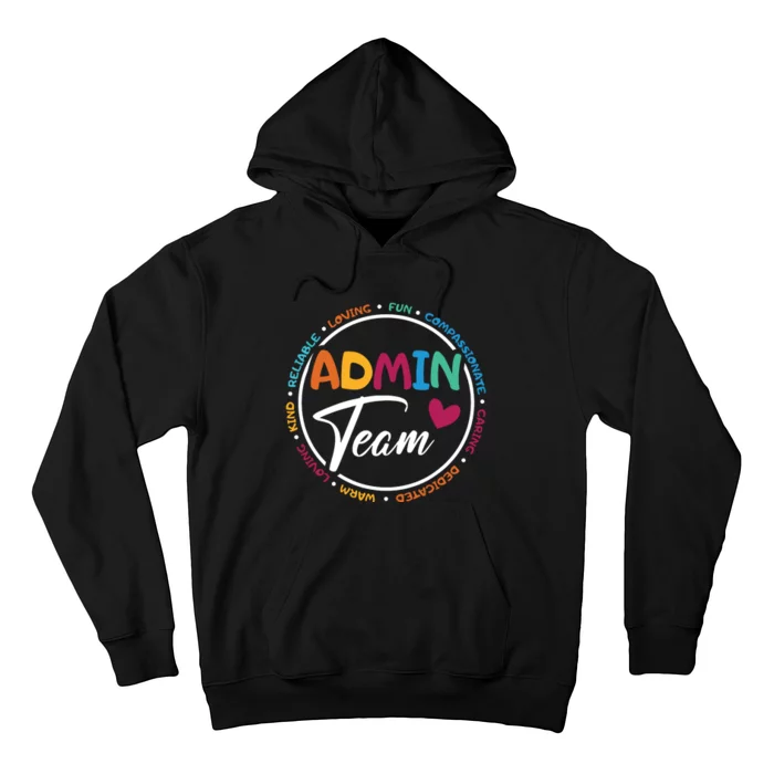 Admin Team Love Admin Staff Admin Crew Gifts Secretary Hoodie