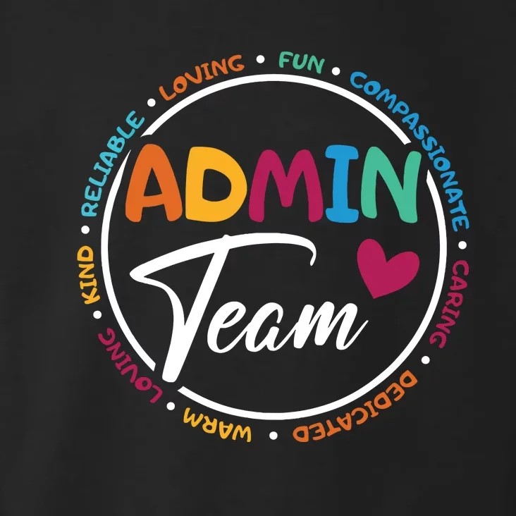 Admin Team Love Admin Staff Admin Crew Gifts Secretary Toddler Hoodie