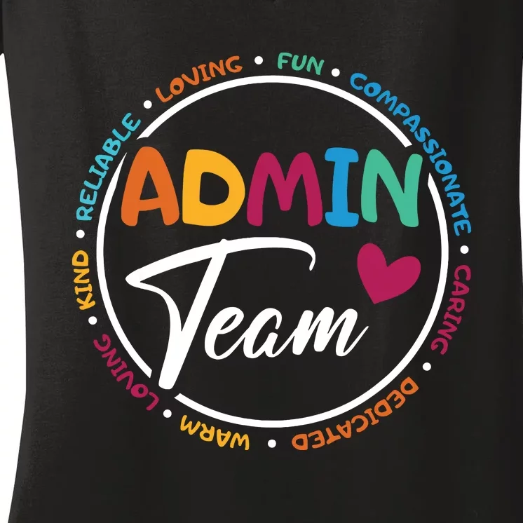 Admin Team Love Admin Staff Admin Crew Gifts Secretary Women's V-Neck T-Shirt