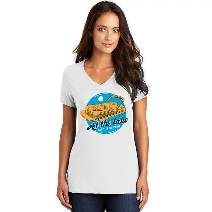 At The Lake Life Is Better Pontoon Women's V-Neck T-Shirt