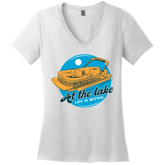 At The Lake Life Is Better Pontoon Women's V-Neck T-Shirt