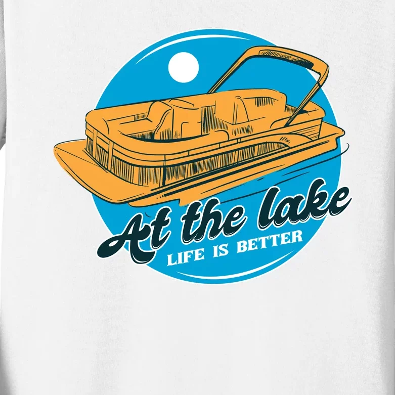 At The Lake Life Is Better Pontoon Kids Long Sleeve Shirt