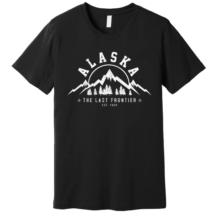 Alaska The Last Frontier Est. 1959 Mountains Nature Gift Premium T-Shirt