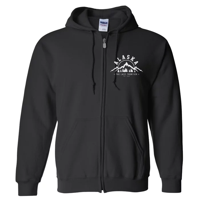 Alaska The Last Frontier Est. 1959 Mountains Nature Gift Full Zip Hoodie