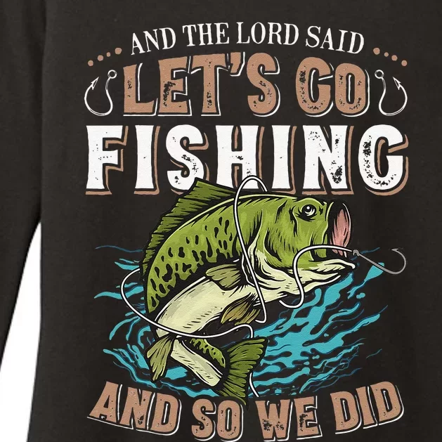 And The Lord Said Let's Go Fishing Humor Christian Fishing Womens CVC Long Sleeve Shirt