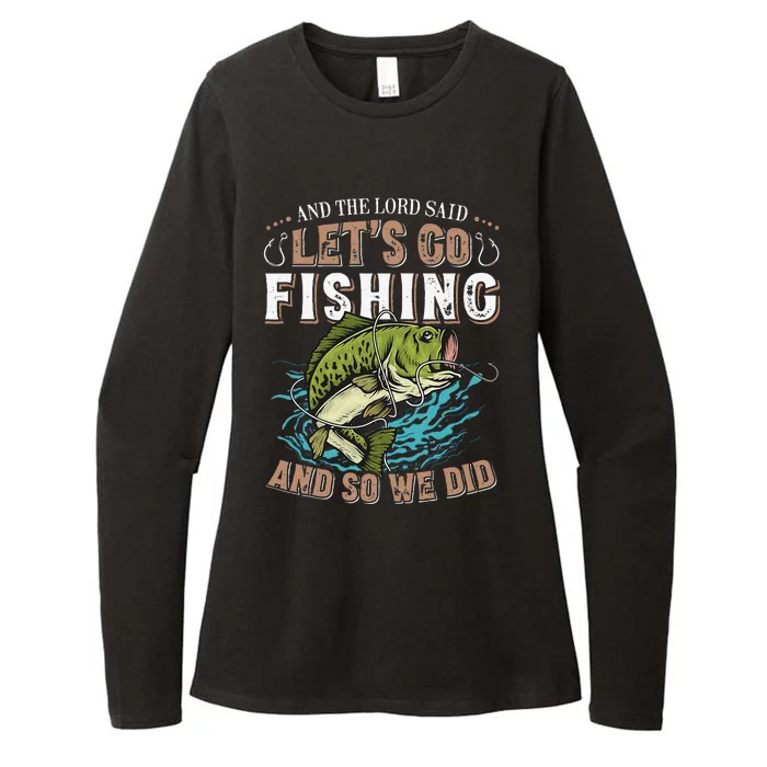 And The Lord Said Let's Go Fishing Humor Christian Fishing Womens CVC Long Sleeve Shirt