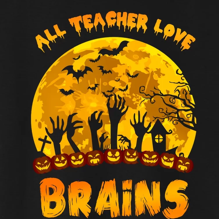 All Teacher Love Brains Women's Crop Top Tee