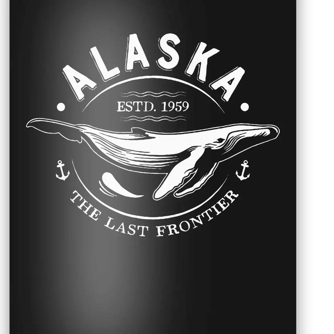 Alaska The Last Frontier Whale Home Cruise Poster