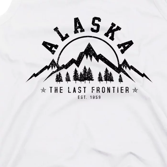 Alaska The Last Frontier Est. 1959 Mountains Nature Gift Tank Top