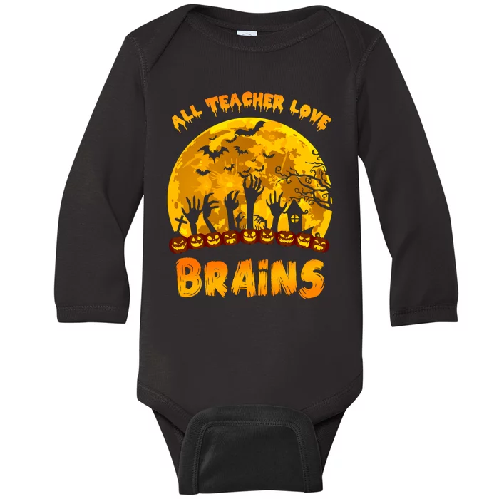 All Teacher Love Brains Baby Long Sleeve Bodysuit