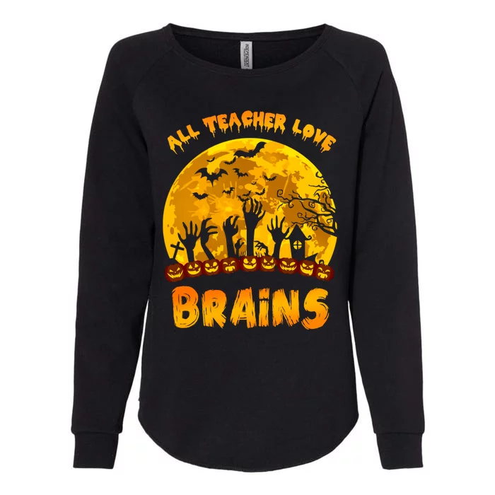 All Teacher Love Brains Womens California Wash Sweatshirt