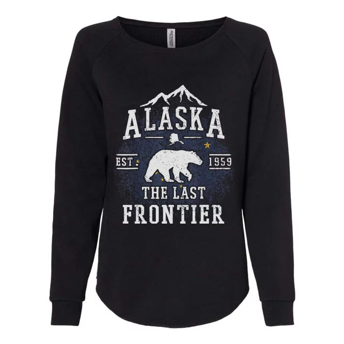 Alaska The Last Frontier Adventure Alaskan Home Gift Womens California Wash Sweatshirt