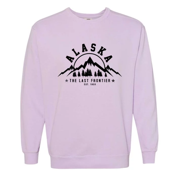 Alaska The Last Frontier Est. 1959 Mountains Nature Gift Garment-Dyed Sweatshirt