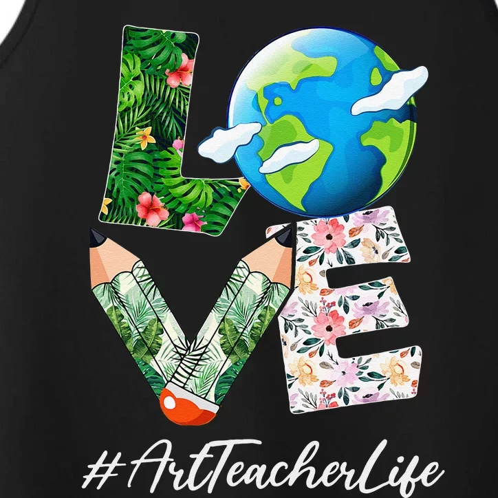 Art Teacher Love World Earth Day Anniversary Save The Planet Performance Tank