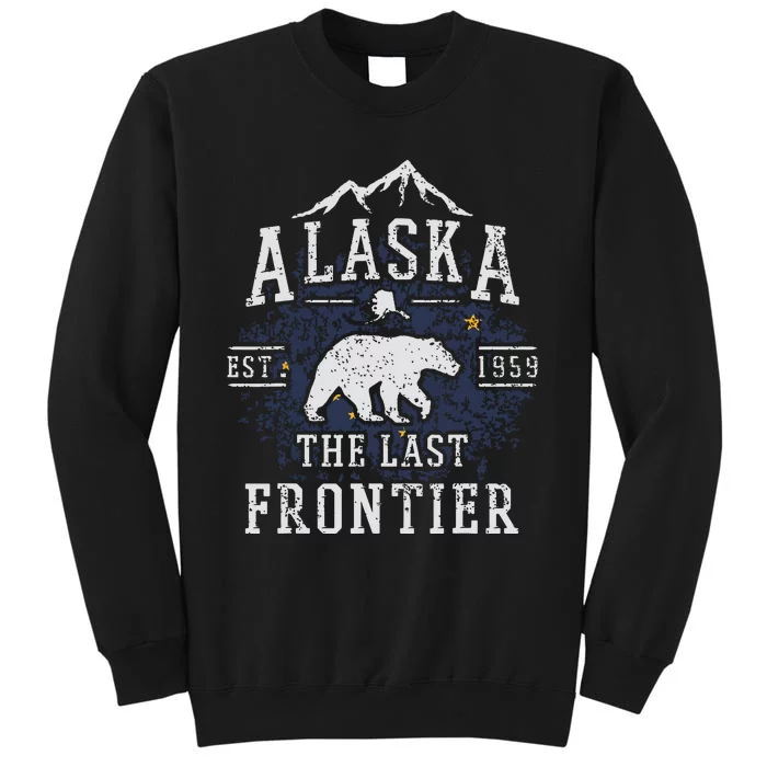 Alaska The Last Frontier Shirts Adventure Alaskan Home Gift Tall Sweatshirt