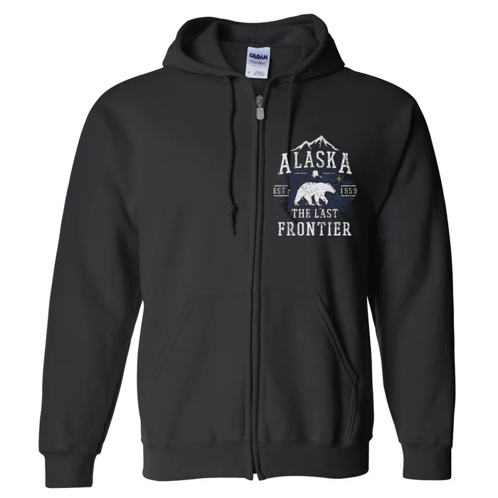 Alaska The Last Frontier Shirts Adventure Alaskan Home Gift Full Zip Hoodie