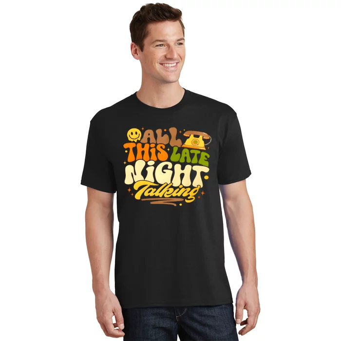 All This Late Night Talking Love On Tour T-Shirt