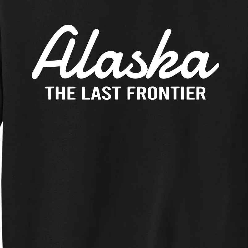 Alaska The Last Frontier Throwback Design Classic Sweatshirt