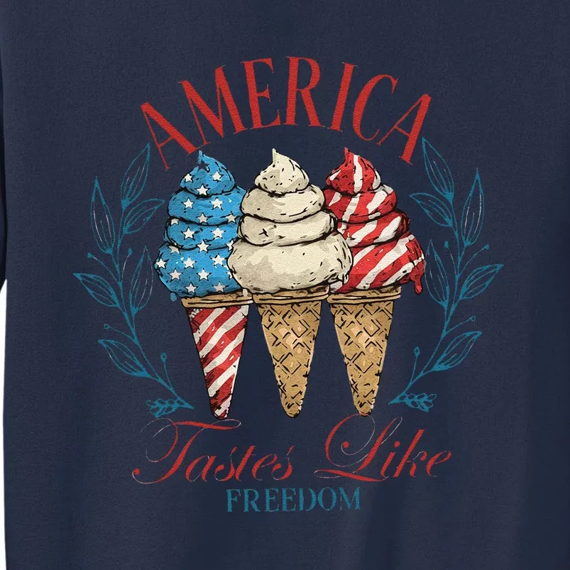 America Tastes Like Freedom American Girly 4th Of July Sweatshirt