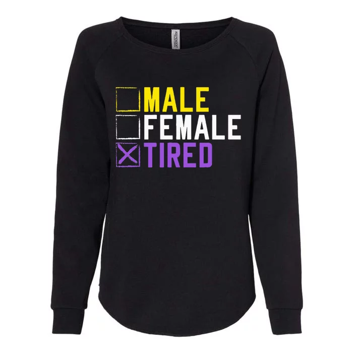 Asexual Transexual Lgbt Pride Gift Tired Non Binary Womens California Wash Sweatshirt