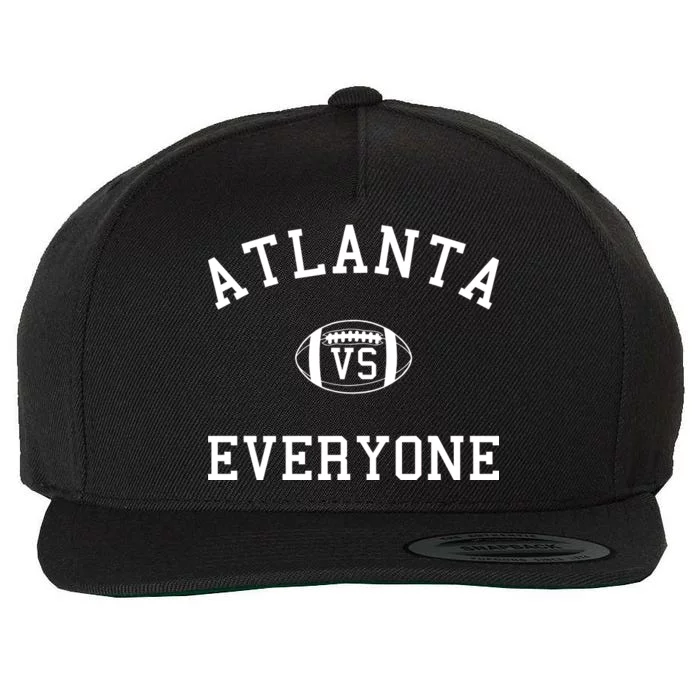 Atlanta Vs Everyone Football Sports Fans Wool Snapback Cap