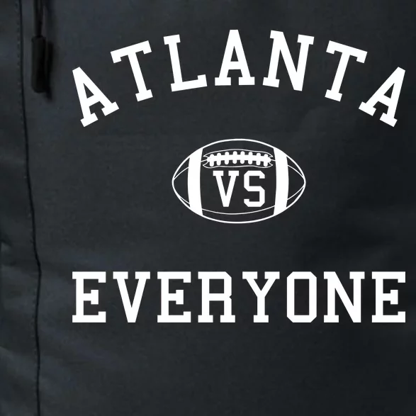 Atlanta Vs Everyone Football Sports Fans Daily Commute Backpack