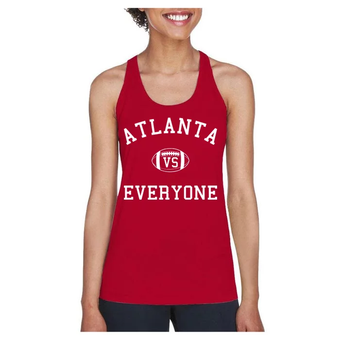 Atlanta Vs Everyone Football Sports Fans Women's Racerback Tank