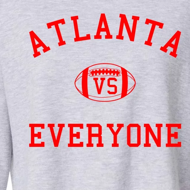 Atlanta Vs Everyone Football Sports Fans Cropped Pullover Crew