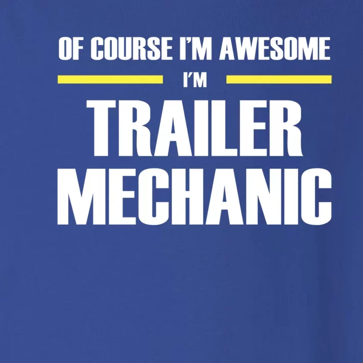 Awesome Trailer Mechanic Gift Toddler Long Sleeve Shirt