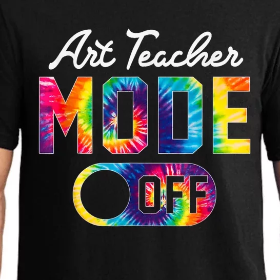 Art Teacher Mode Off Happy Last Day Of School Tie Dye Summer Pajama Set