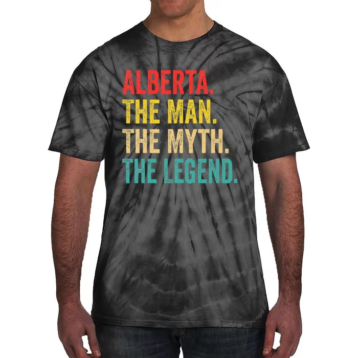 Alberta The Man The Myth The Legend Tie-Dye T-Shirt