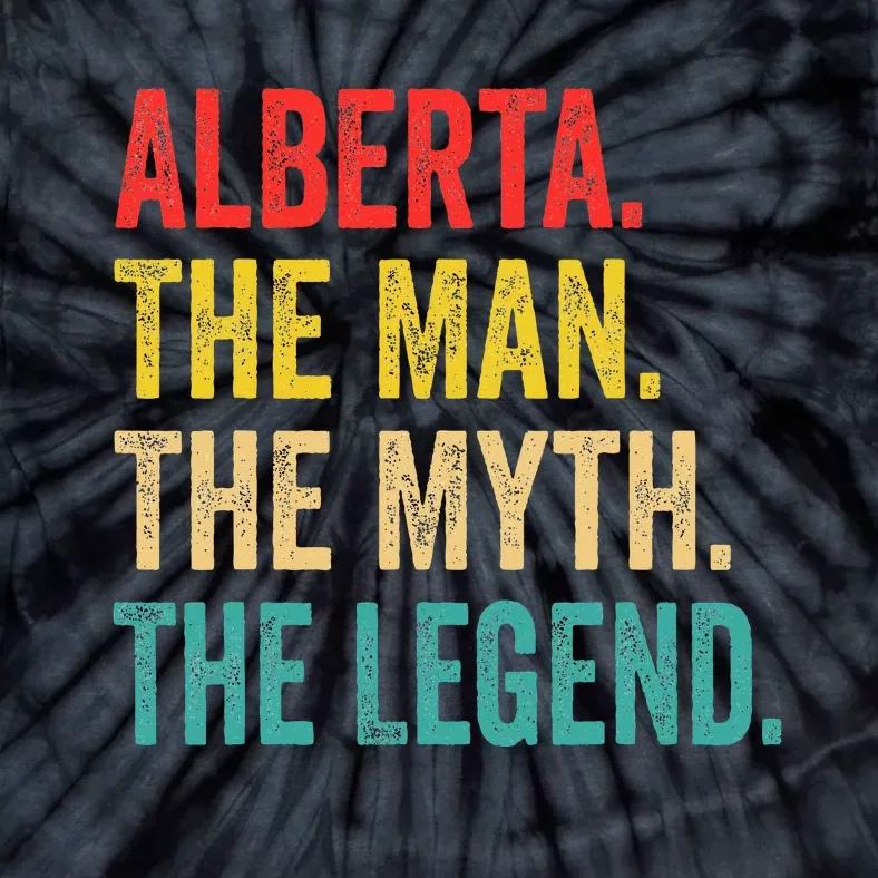 Alberta The Man The Myth The Legend Tie-Dye T-Shirt