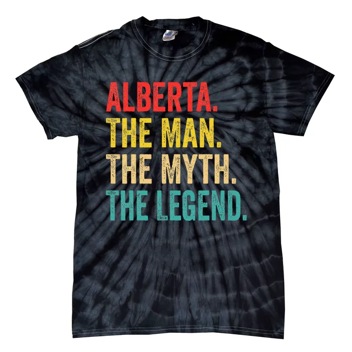 Alberta The Man The Myth The Legend Tie-Dye T-Shirt